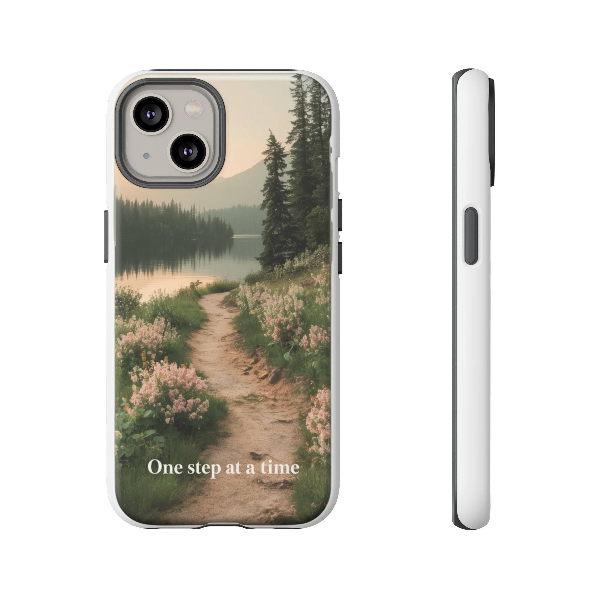 Phone Case — 'One Step at a Time' Scenic Trail Protective Case