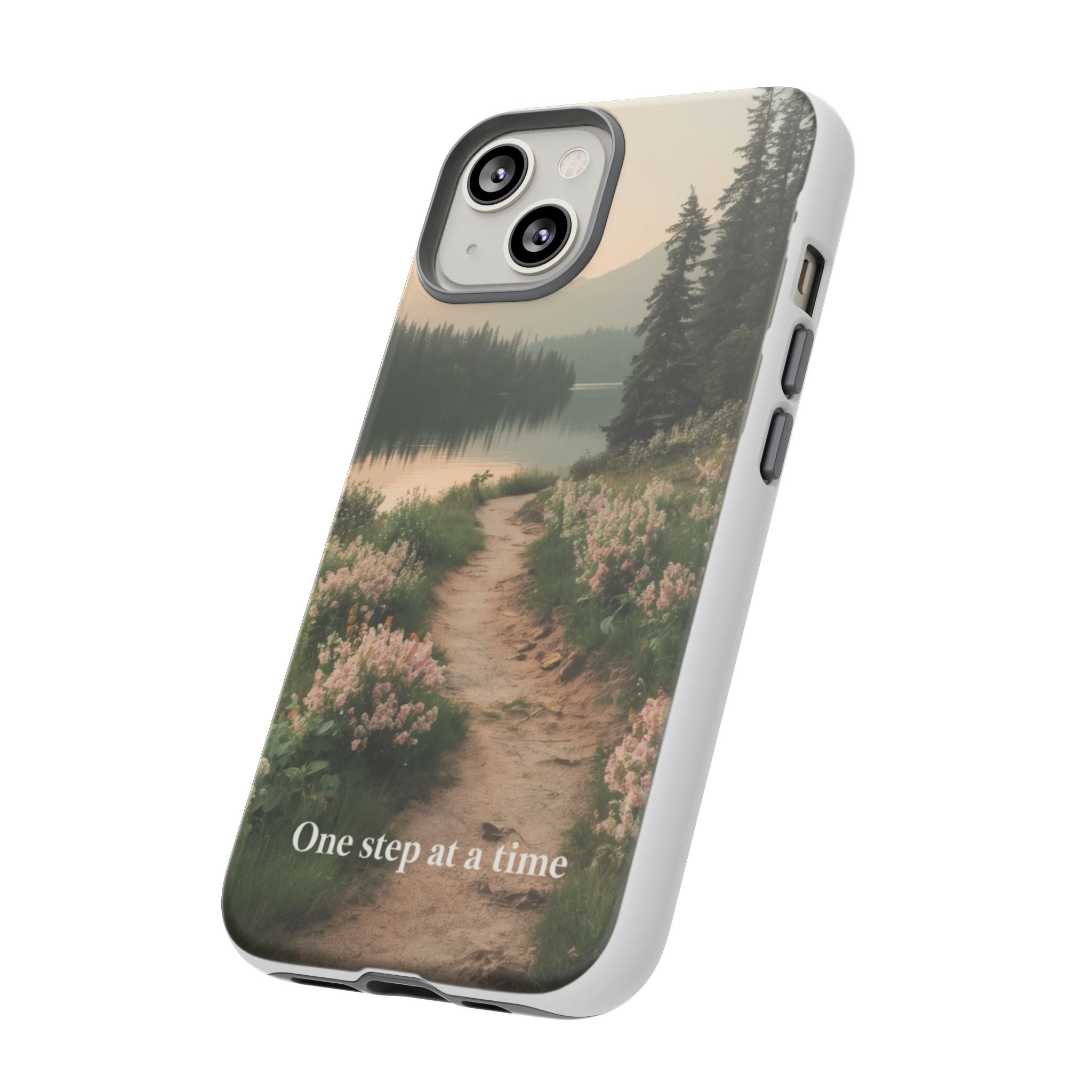 Phone Case — 'One Step at a Time' Scenic Trail Protective Case