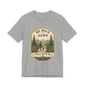 We Walk at Dawn Tee — 'Walk With Me' Hiking Nature T‑Shirt