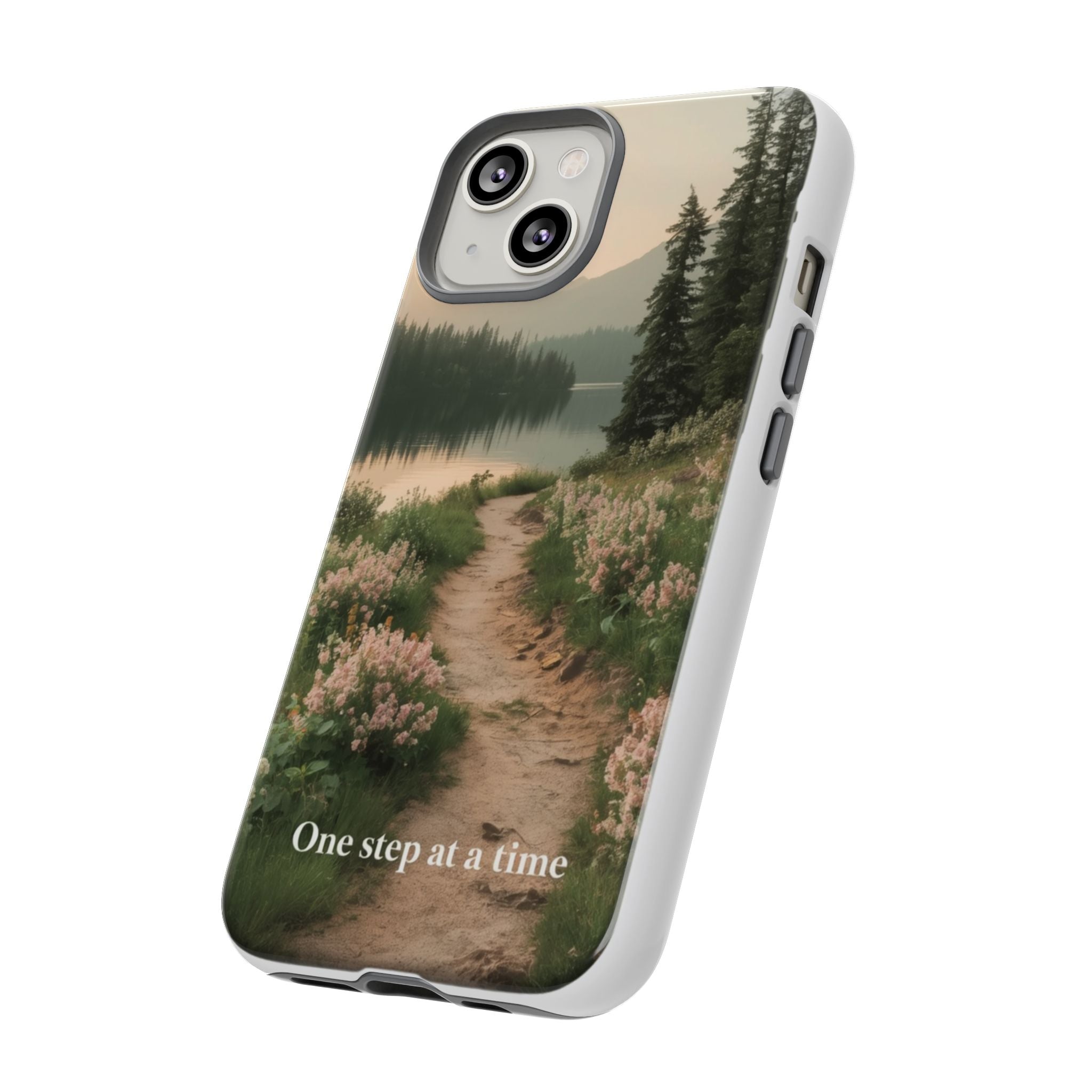 Phone Case — 'One Step at a Time' Scenic Trail Protective Case