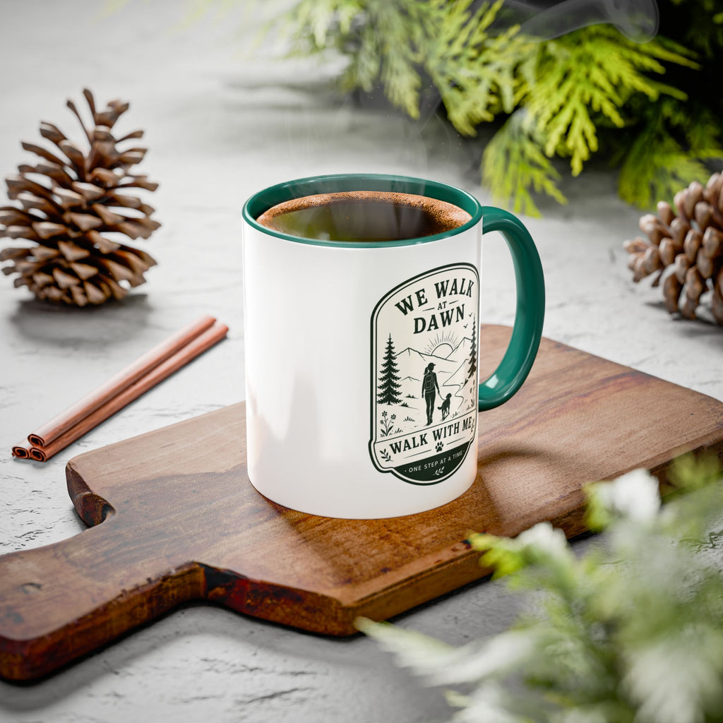 We Walk at Dawn Mug — Hiking Coffee Mug with 'Walk With Me' Nature Badge (11oz/15oz)