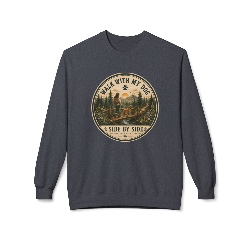 Crewneck Sweatshirt — "I Walk With My Dog Side by Side" Vintage Outdoor Graphic